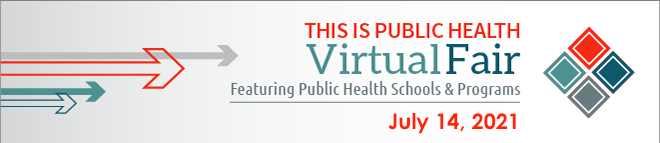 Attend the This is Public Health Virtual Fair